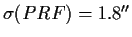 $\sigma(PRF)=1.8^{\prime\prime}$